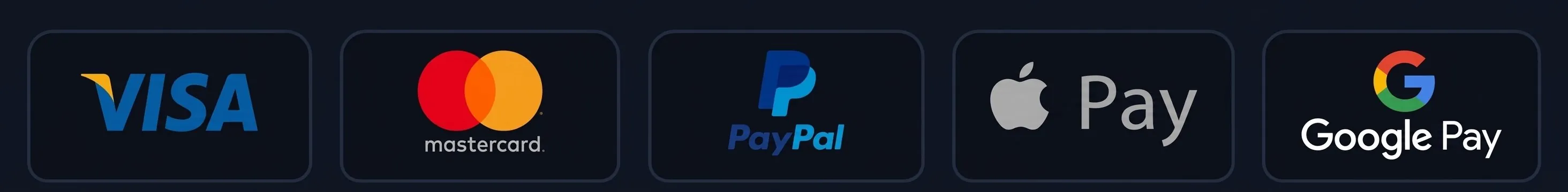 Visa, Mastercard, PayPal, Apple Pay, Google Pay